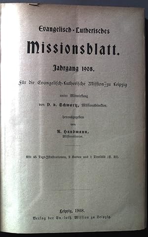 Bild des Verkufers fr Evangelisch-Lutherisches Missionsblatt: Jahrgang 1908 zum Verkauf von books4less (Versandantiquariat Petra Gros GmbH & Co. KG)