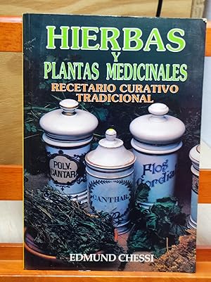 Imagen del vendedor de HIERBAS Y PLANTAS MEDICINALES :Recetario curativo tradicional a la venta por LA TIENDA DE PACO