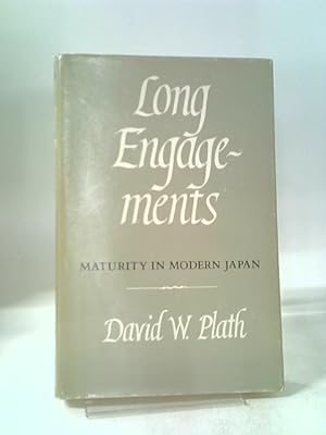 Seller image for Long Engagements: Maturity in Modern Japan for sale by World of Rare Books
