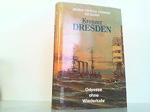 Bild des Verkufers fr Kreuzer Dresden - Odyssee ohne Wiederkehr. zum Verkauf von Antiquariat Ehbrecht - Preis inkl. MwSt.