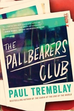 Seller image for The Pallbearers Club : A Novel for sale by AHA-BUCH GmbH
