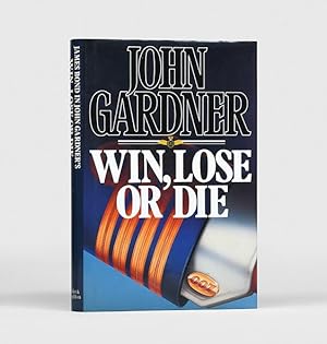 Bild des Verkufers fr Win, Lose or Die [James Bond series] zum Verkauf von Adrian Harrington Ltd, PBFA, ABA, ILAB