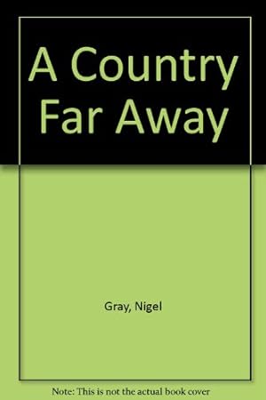 Seller image for A Country Far Away for sale by WeBuyBooks