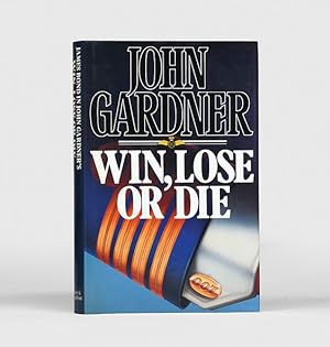 Seller image for Win, Lose or Die [James Bond series] for sale by Adrian Harrington Ltd, PBFA, ABA, ILAB