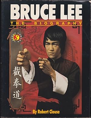 Bruce Lee: The Biography