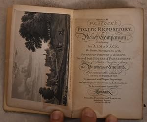 Peacock's Polite Repository; or Pocket Companion: Containing an Almanack.