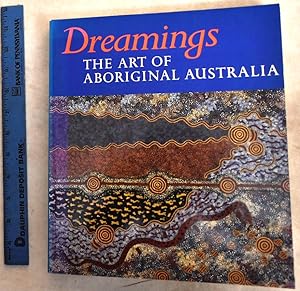 Dreamings: The Art Of Aboriginal Australia