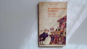 Seller image for According to the Evidence (Penguin Books) for sale by Goldstone Rare Books