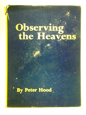 Image du vendeur pour Observing the Heavens mis en vente par World of Rare Books