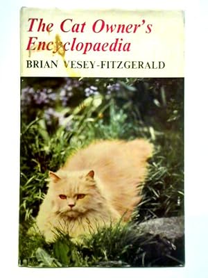 Seller image for The Cat Owner's Encyclopaedia for sale by World of Rare Books