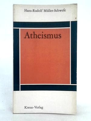 Seller image for Atheismus for sale by World of Rare Books