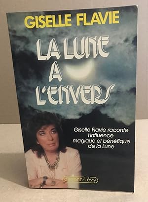 Image du vendeur pour La Lune  l'envers mis en vente par librairie philippe arnaiz