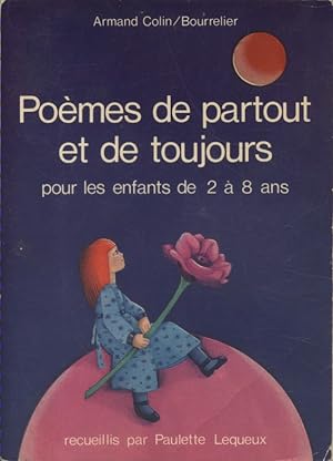 Seller image for Pomes de partout et de toujours pour les enfants de 2  8 ans. for sale by Librairie Et Ctera (et caetera) - Sophie Rosire