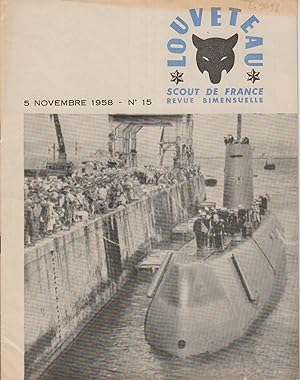 Louveteau 1958 N° 15. Revue bimensuelle des Scouts de France. 5 novembre 1958.