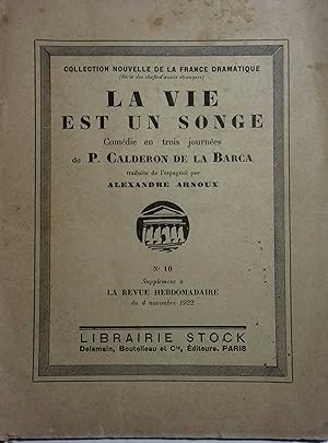 Imagen del vendedor de La vie est un songe. Comdie en trois journes. a la venta por Librairie Et Ctera (et caetera) - Sophie Rosire