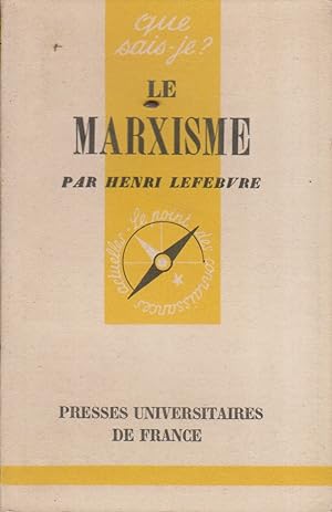 Bild des Verkufers fr Le marxisme. zum Verkauf von Librairie Et Ctera (et caetera) - Sophie Rosire