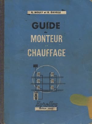 Guide du monteur en chauffage.