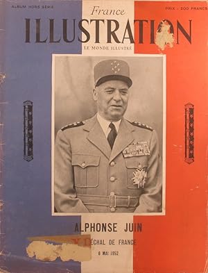 France Illustration - Le Monde Illustré. Numéro spécial : Alphonse Juin, Maréchal de France, 8 ma...