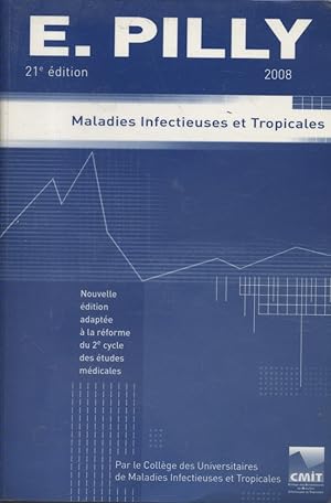 Imagen del vendedor de Maladies infectieuses et tropicales. 21e dition. a la venta por Librairie Et Ctera (et caetera) - Sophie Rosire