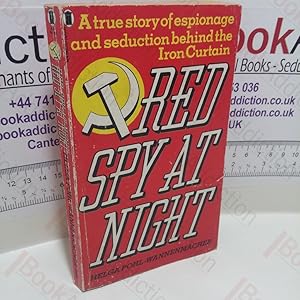 Imagen del vendedor de Red Spy at Night : A True Story of Espionage and Seduction Behind the Iron Curtain a la venta por BookAddiction (ibooknet member)