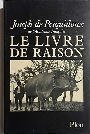 Seller image for Le livre de raison. for sale by Librairie Et Ctera (et caetera) - Sophie Rosire