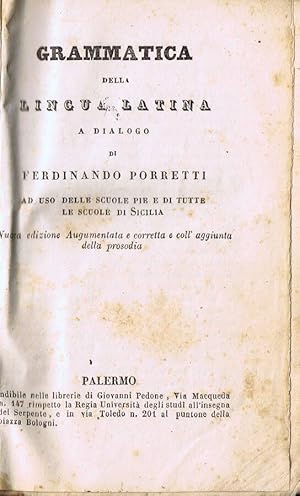Bild des Verkufers fr Gramatica della Lingua Latina a Dialogo zum Verkauf von Biblioteca di Babele