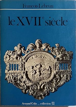 Le XVIIe siècle.