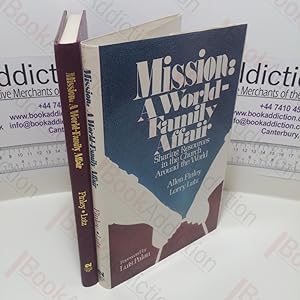 Seller image for Mission : A World Family Affair Sharing Resources in the Church Around the World (Signed) for sale by BookAddiction (ibooknet member)