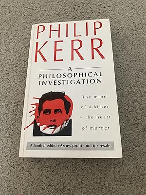 Seller image for A PHILOSOPHICAL INVESTIGATION: UK LIMITED EDITION UNCORRECTED PROOF #421 of 1500 for sale by Books for Collectors