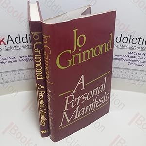 Seller image for A Personal Manifesto (Signed) for sale by BookAddiction (ibooknet member)