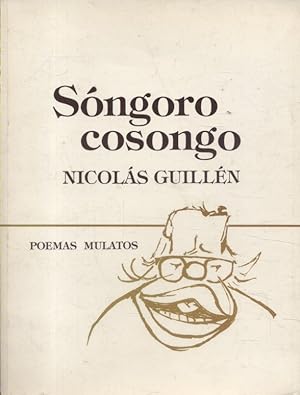 Image du vendeur pour Songoro cosongo. Poemas mulatos. mis en vente par Librairie Et Ctera (et caetera) - Sophie Rosire