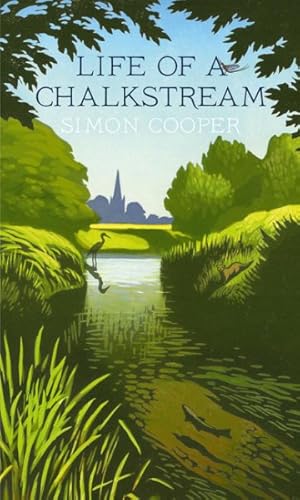 Seller image for Life of a Chalkstream for sale by GreatBookPricesUK