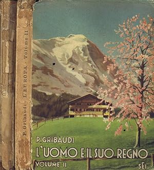 Bild des Verkufers fr L'Uomo e il Suo Regno (Volumi II,III) Letture Geografiche per la Scuola Media in Conformit dei Programmi 1940 - XVIII zum Verkauf von Biblioteca di Babele