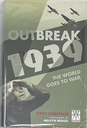 Bild des Verkufers fr Outbreak 1939, The World Goes to War zum Verkauf von Sandra L. Hoekstra Bookseller