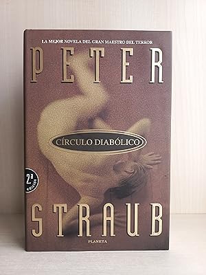 Seller image for Crculo diablico. Peter Straub. Editorial Planeta, coleccin Best Seller Mundial, 1997. for sale by Bibliomania