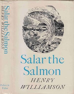 Seller image for SALAR THE SALMON. By Henry Williamson. for sale by Coch-y-Bonddu Books Ltd