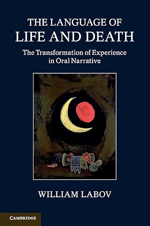 Seller image for The Language of Life and Death: The Transformation of Experience in Oral Narrative for sale by moluna