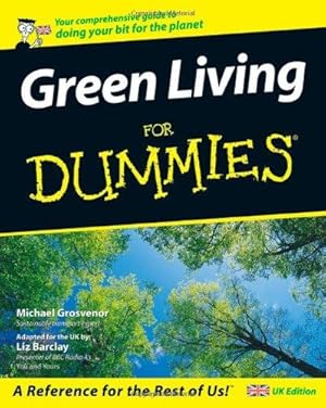 Seller image for Green Living for Dummies (UK Edition) for sale by WeBuyBooks