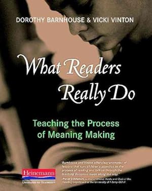 Seller image for What Readers Really Do : Teaching the Process of Meaning Making for sale by GreatBookPricesUK