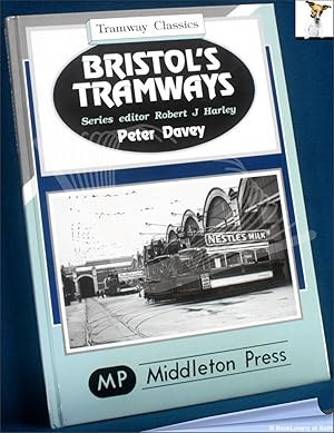 Bild des Verkufers fr Bristol's Tramways zum Verkauf von BookLovers of Bath