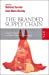 Image du vendeur pour The Branded Supply Chain: A New Perspective on Value Creation in Branding [Soft Cover ] mis en vente par booksXpress