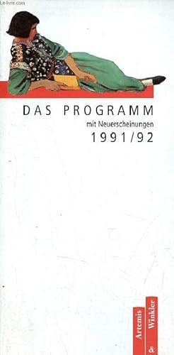 Bild des Verkufers fr Das programm mit Neuerscheinungen 1991/92. zum Verkauf von Le-Livre