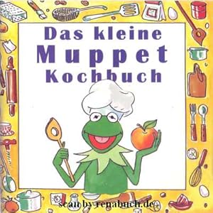 Das kleine Muppet Kochbuch