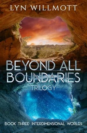 Seller image for Beyond all Boundaries book 3: Interdimensional Worlds by Willmott, Lyn [Paperback ] for sale by booksXpress