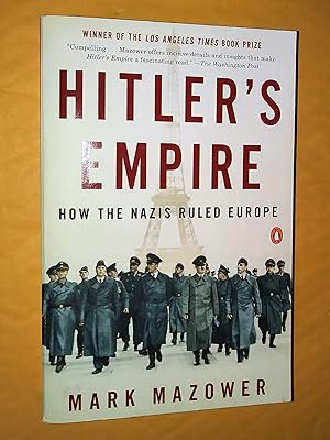 Bild des Verkufers fr Hitler's Empire - Nazi Rule in Occupied Europe zum Verkauf von Livresse