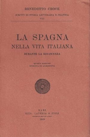 Spagna nella vita italiana durante la Rinascenza, La.
