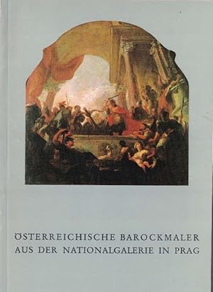 Bild des Verkufers fr sterreichische Barockmaler aus der Nationalgalerie in Prag. zum Verkauf von La Librera, Iberoamerikan. Buchhandlung