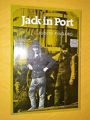 Jack in Port: Sailortowns of Eastern Canada