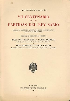 Seller image for VII Centenario de las Partidas del Rey Sabio. Discursos ledos en la Junta solemne conmemorativa de 26 de enero de 1963. for sale by La Librera, Iberoamerikan. Buchhandlung