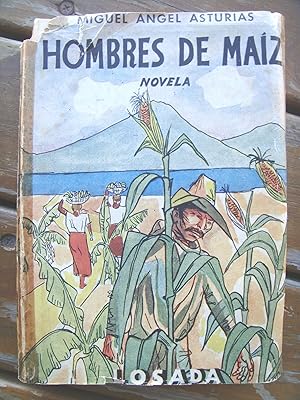 Imagen del vendedor de HOMBRES DE MAIZ. Novela. a la venta por Cabalgando en un Silbido